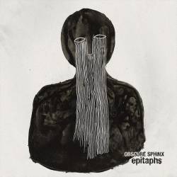 Obscure Sphinx : Epitaphs